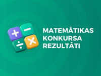 Noskaidroti konkursa "Matemātiskais ķēriens" uzvarētāji